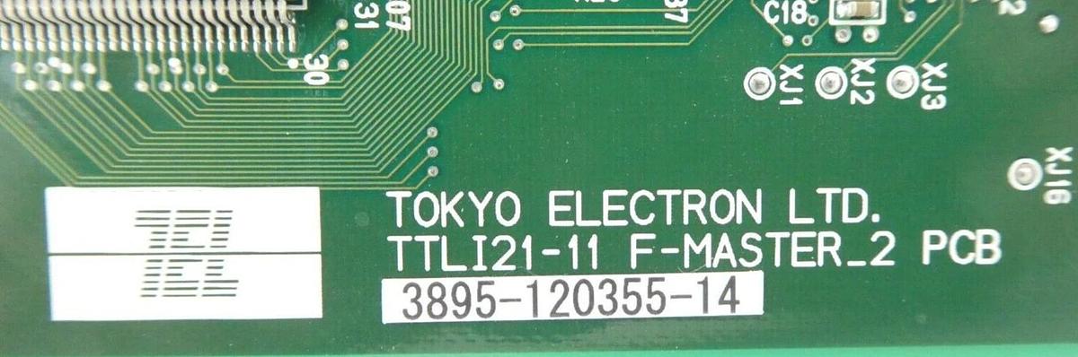 Used TEL Tokyo Electron 3895-120355-14 PCB Card TTLI21-11 F-Master_2 Working Surplus