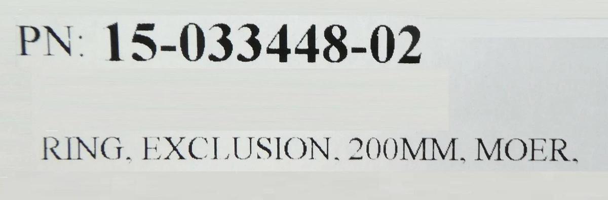 Novellus Systems 15-033448-02 200mm Exclusion Ring MOER 40OH JDA New Surplus