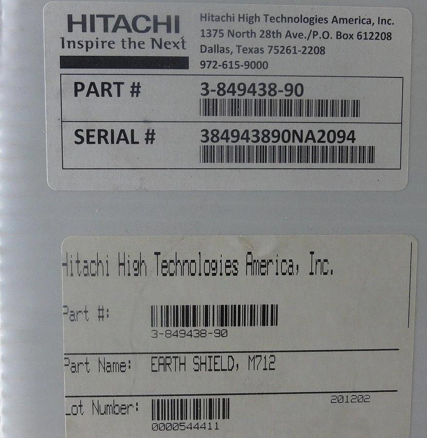 Used Hitachi 3-849438-90 M712 Earth Shield Hitachi M-712 Etcher New Surplus