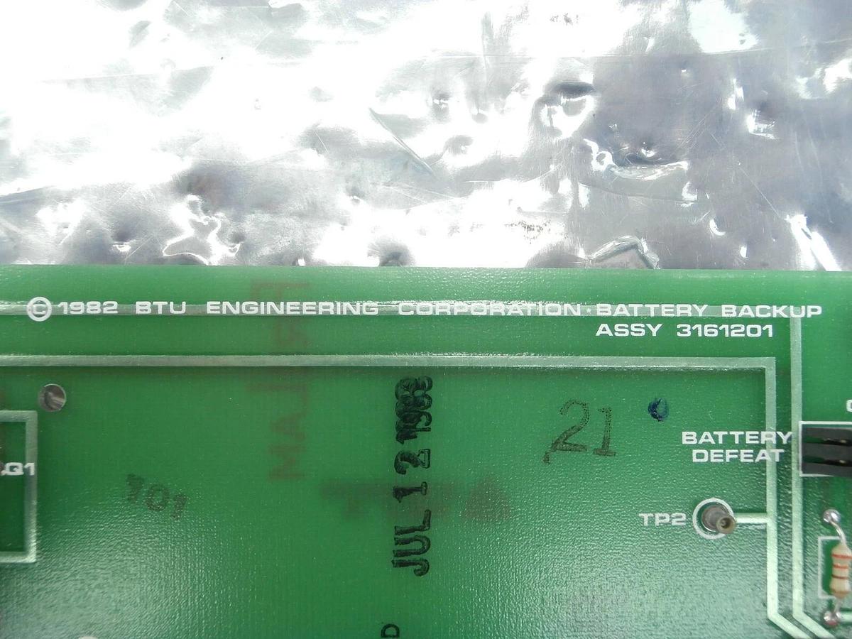 Used BTU Engineering 3161201 Battery Backup Assembly PCB Card 3161200 Used Working