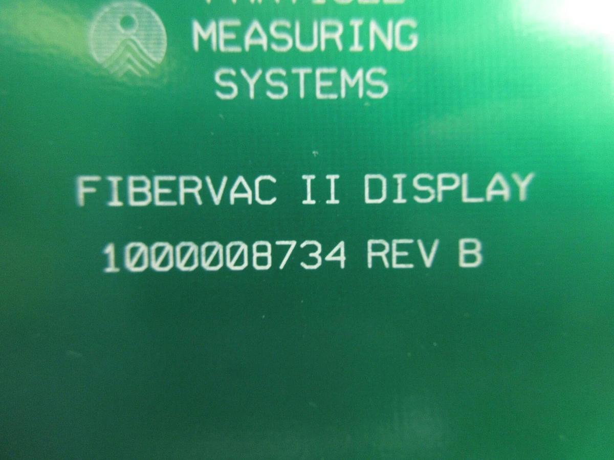 Used Particle Measuring Systems 1000008735 FiberVac II Display Board PCB Rev. B Used
