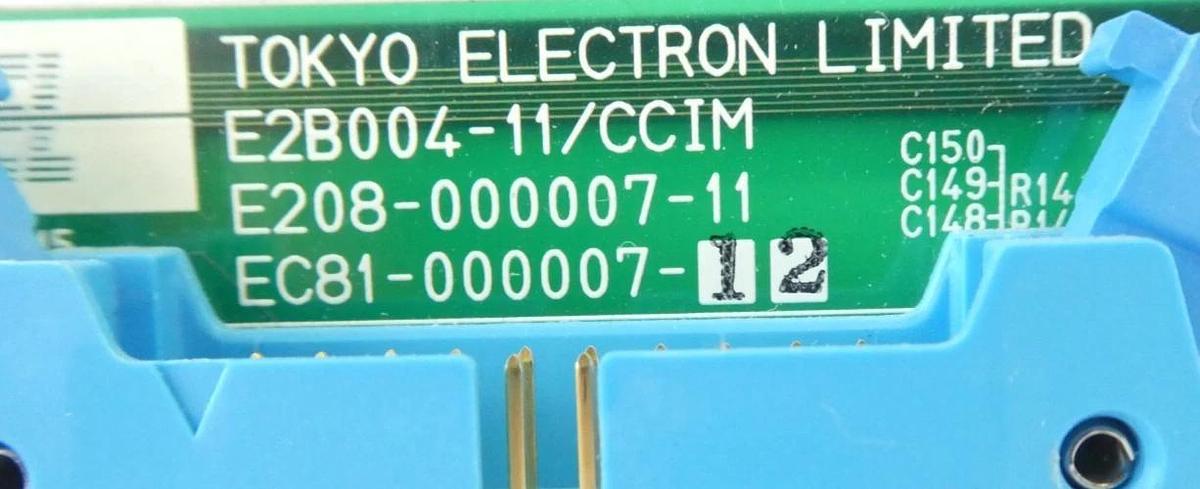 Used TEL Tokyo Electron EC81-000007-12 E2B004-11/CCIM PCB Card E208-000007-11 Working
