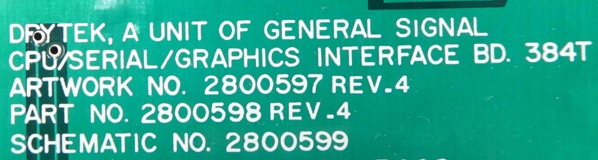 Used Drytek 2800598 CPU/Serial/Graphics Interface BD. 384T Pcb Working Surplus