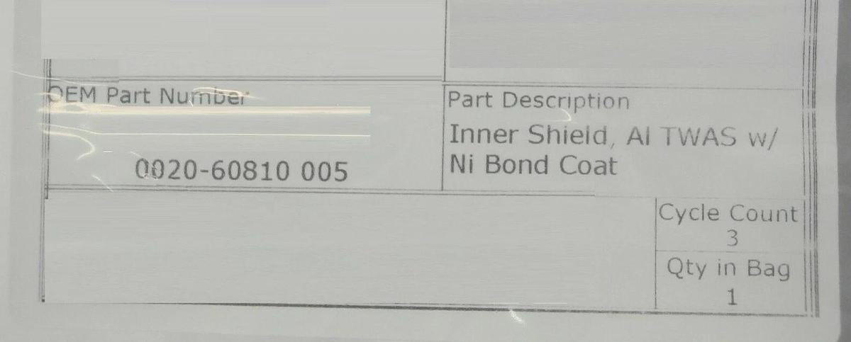 Refurbished AMAT Applied Materials 0020-60810 Inner Shield Al TWAS w/ Ni Bond Cu Refurbished