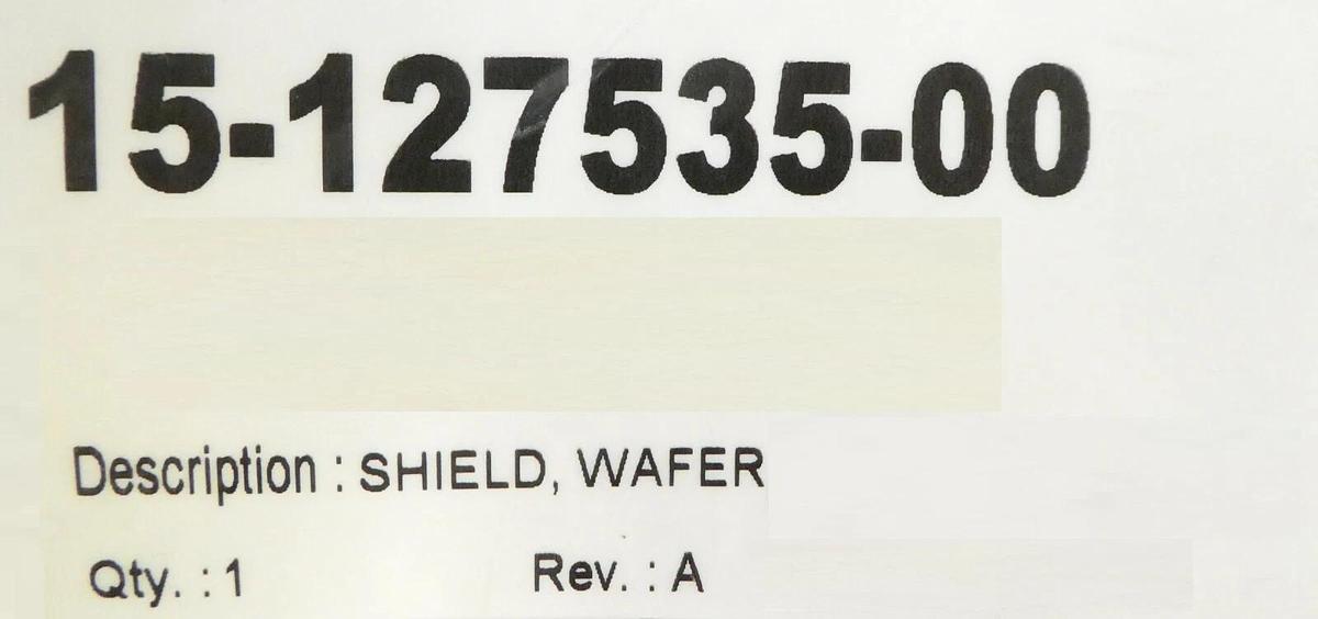 Refurbished Novellus Systems 15-127535-00 Stationary Wafer Shield Manufacturer Refurbished