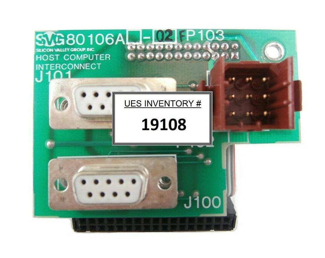Used SVG Silicon Valley Group 99-80106-02 Host Computer Interface PCB Rite Track 88