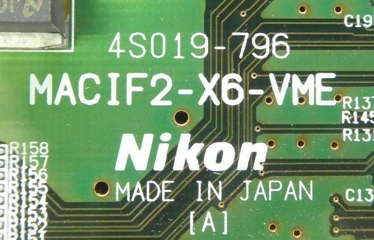 Used Nikon 4S019-795 PCB Card MACIF2-X6 4S019-796 4S025-087-MACIF-X6-CMC NSR FX-601F