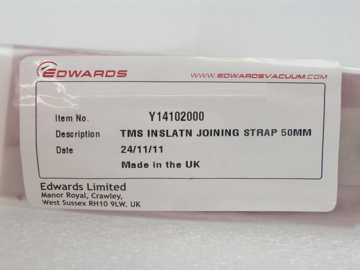 Used Edwards Y14102000 TMS Insulation Joining Strap 50mm Reseller Lot of 33 New Spare
