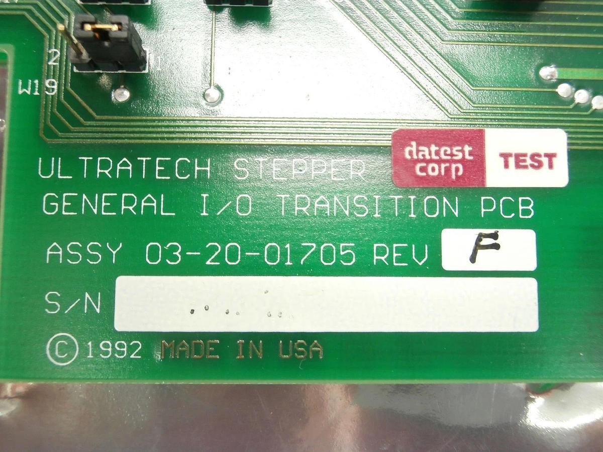 Used Ultratech Stepper 03-20-01705 General Transition PCB Card GEN I/O 1 Titan Used