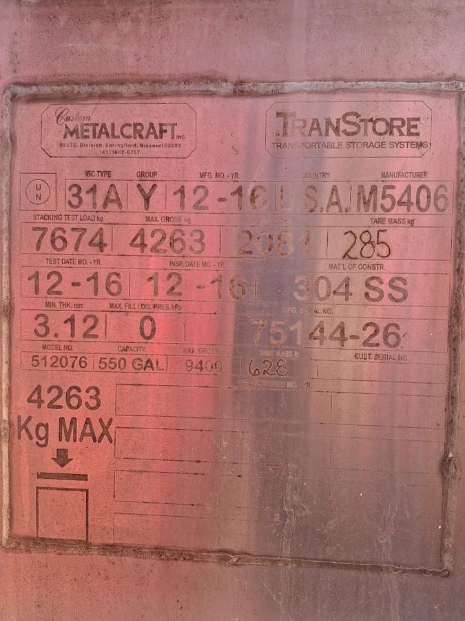 Used 2016 TranStore 550 Gallon Stainless Steel Totes