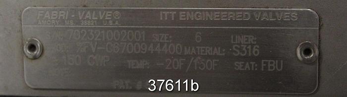 Used Fabri 6" Hand Operated Knife Gate Valve, C6700944400 #37611