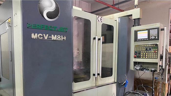 Used Used PERFECT JET MCV-M8H Vertical Machine Center