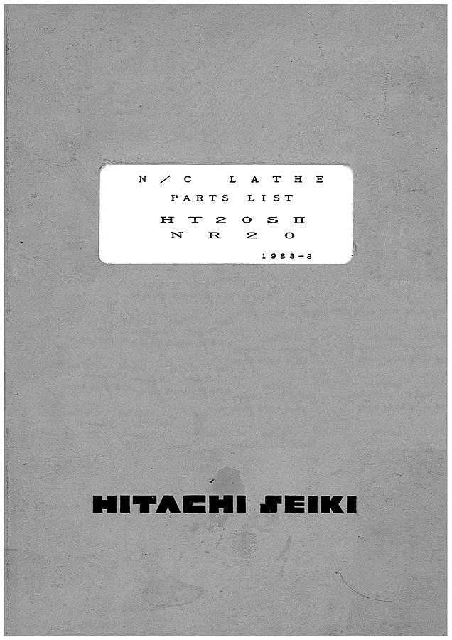 Used Manual for Used Hitachi Seiki NC Lathe Model HT20SII/NR20 – Parts List