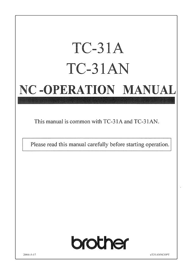 Used Manual for Used Brother CNC Machine TC-31A, TC-31AN – NC Operation Manual