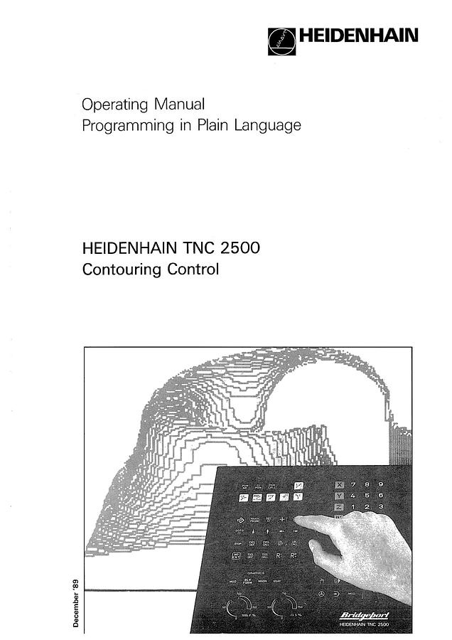 Used Manual for Used Heidenhain Machine Contouring Control TNC-2500 Programming in Plain Language – Operating Manual