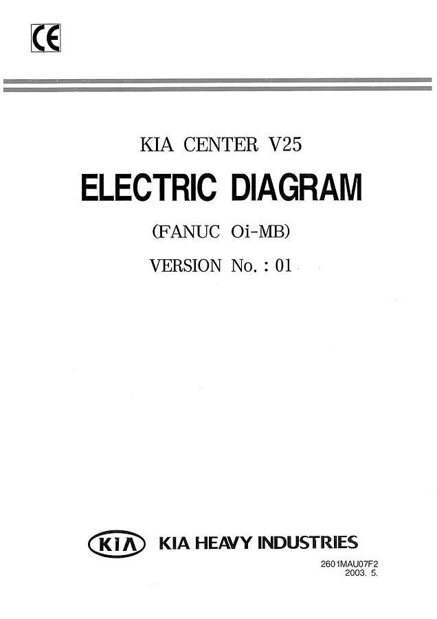 Used Manual for Used KIA Machine Model KV25 (Fanuc 0i-MB) Vertical Machining Center – Electric Diagram