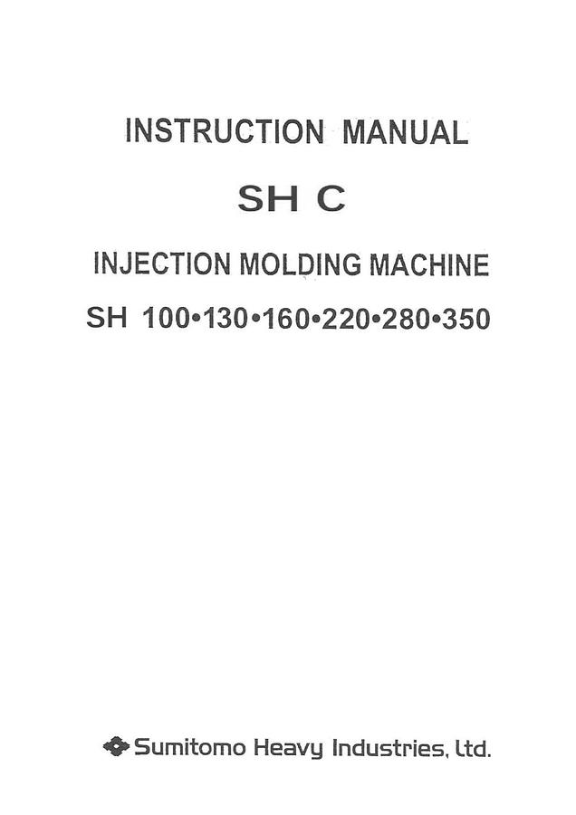 Used Manual for Used Sumitomo Injection Molding Machine SH C Series – Instruction Manual