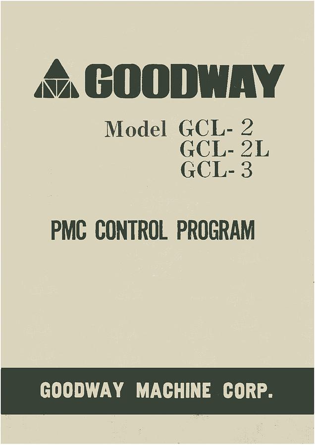 Used Manual for Used Goodway Machine GCL-2/2L, GCL-3 – PMC Control Program