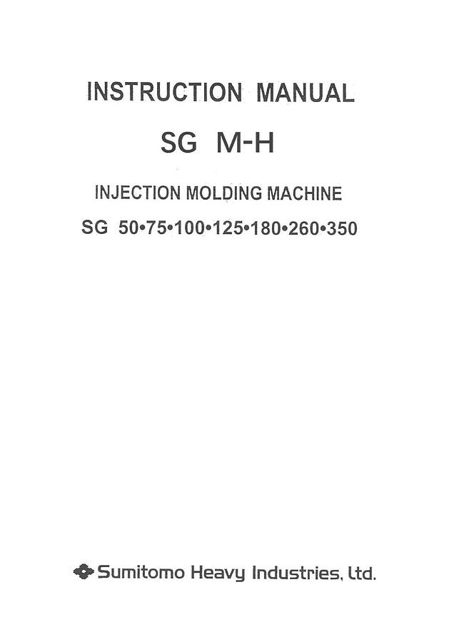 Used Manual for Used Sumitomo Injection Molding Machine SG Series M-H – Instruction Manual