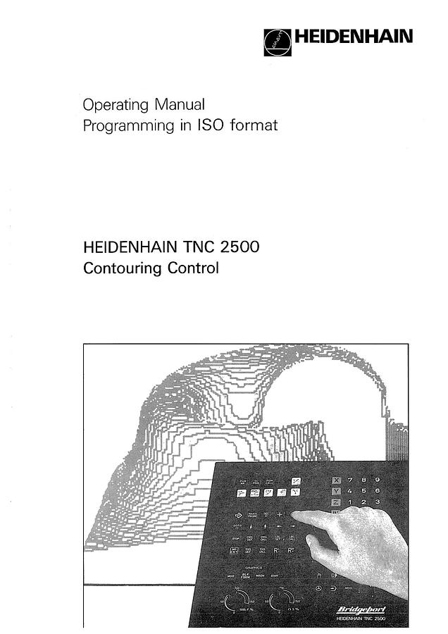 Used Manual for Used Heidenhain Machine Contouring Control TNC-2500 Programming in ISO Format – Operating Manual