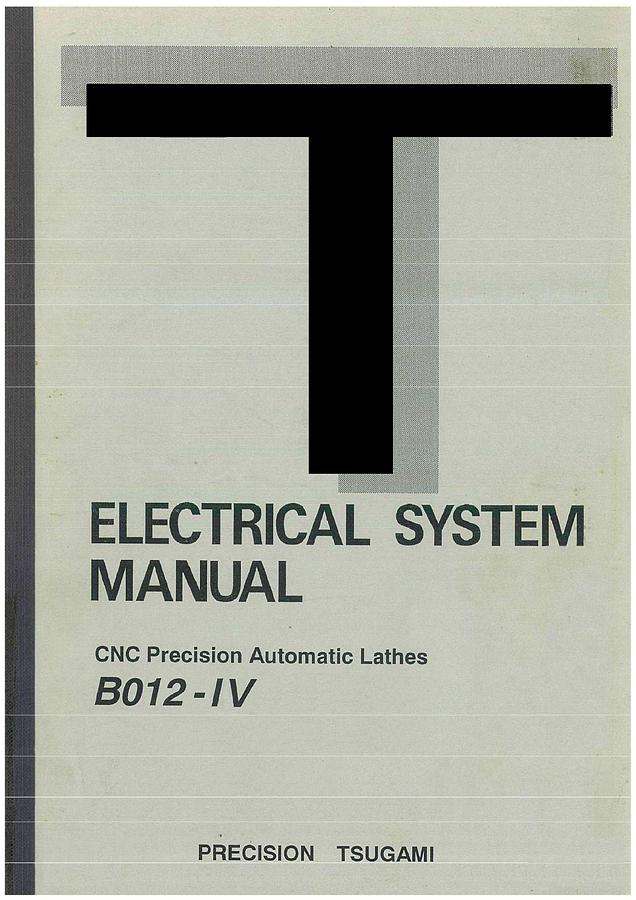 Used Manual for Used Tsugami Precision Automatic Lathes B012-IV – Electrical System Manual