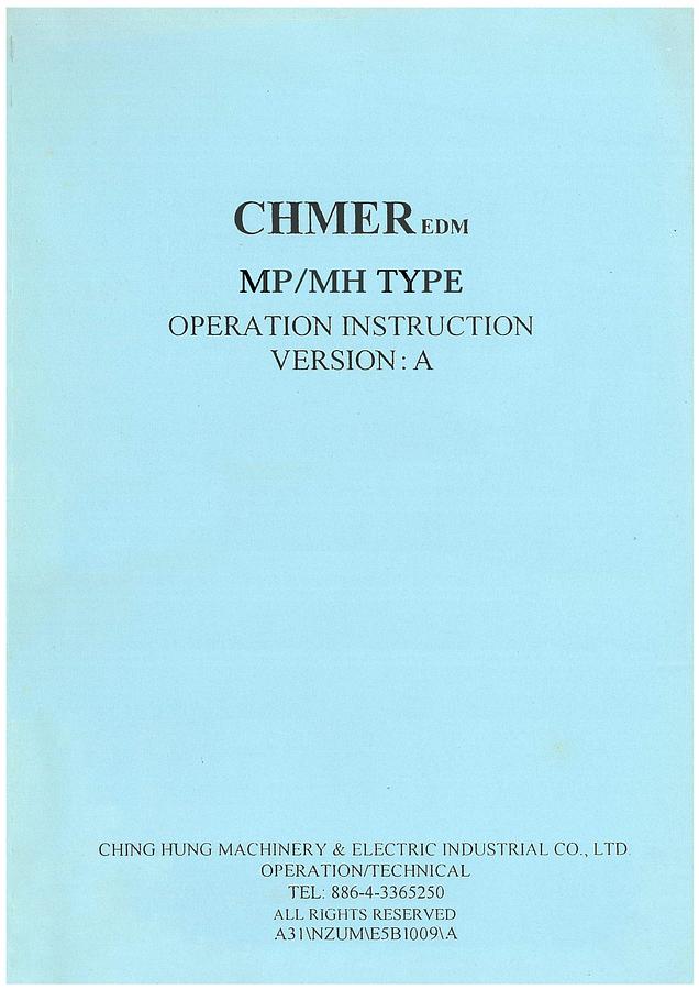 Used Manual for Used Chmer Electric Discharge Machine MP/MH Type – Operation Instruction