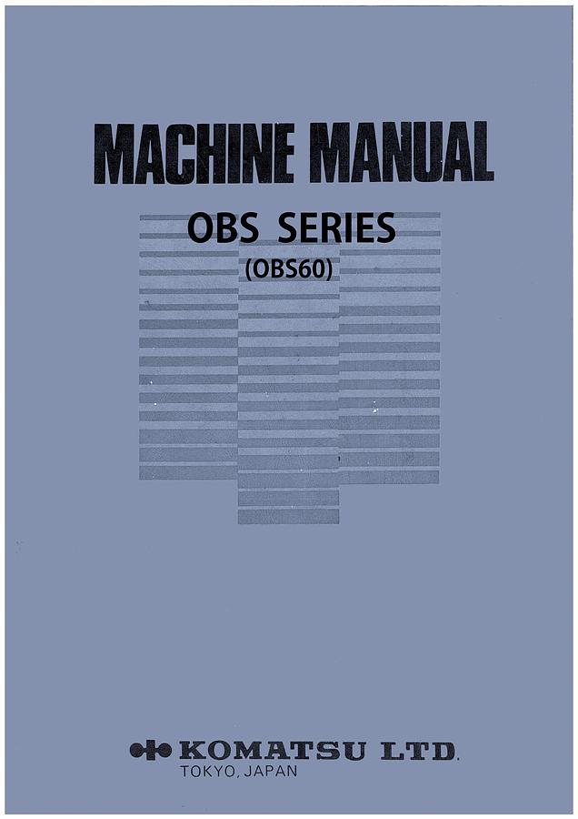 Used Manual for Used Komatsu Machine OBS60 – Machine Manual