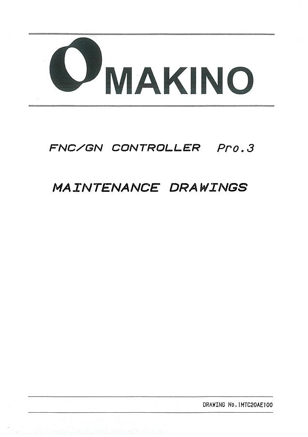 Used Manual for Used Makino Machine FNC/GN Controller Pro.3 – Maintenance Drawings
