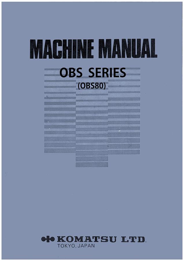 Used Manual for Used Komatsu Machine OBS80 – Machine Manual