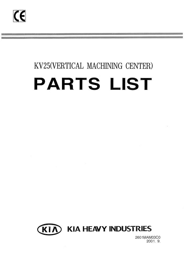 Used Manual for Used KIA Machine Model KV25 Vertical Machining Center – Parts List