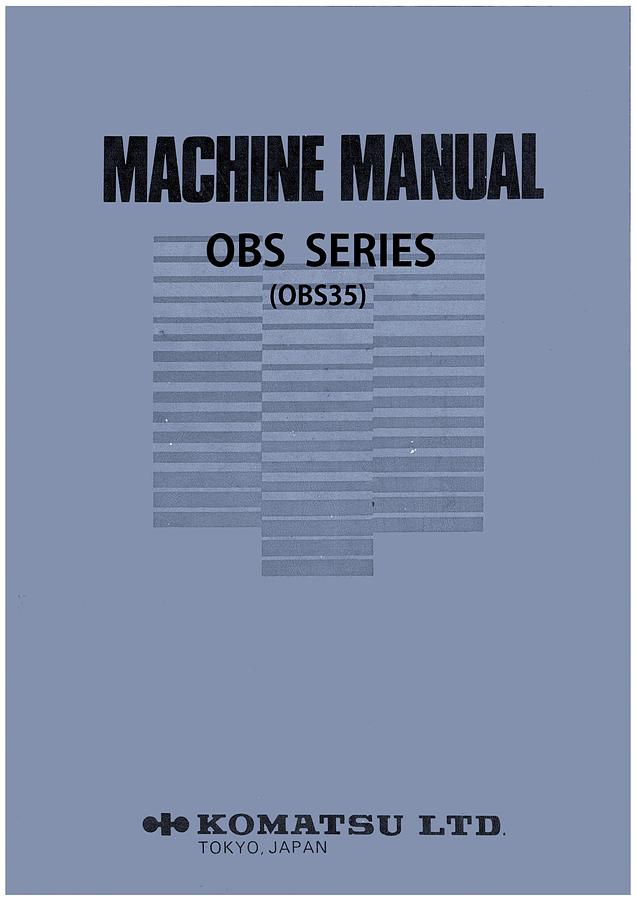 Used Manual for Used Komatsu Machine OBS35 – Machine Manual