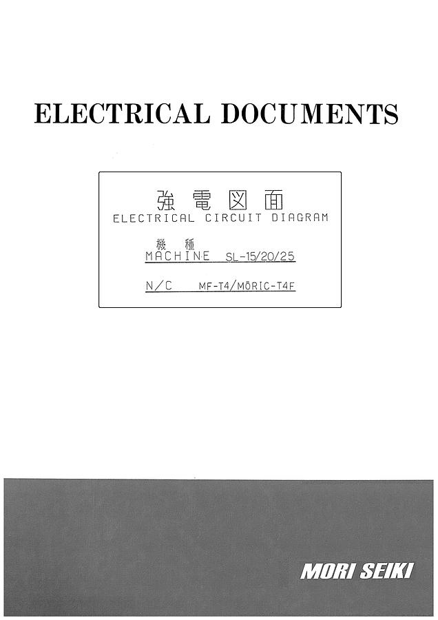 Used Manual for Used Mori Seiki Machine Model SL-15/20/25 (NC MF-T4/Moric-T4F) Electrical Circuit Diagram – Electrical Documents