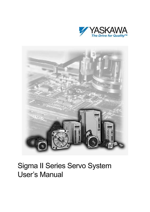 Used Manual for Used Yaskawa Machine Sigma II Series Servo System – User's Manual