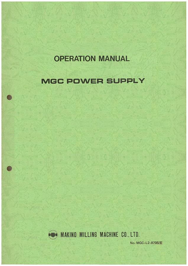 Used Manual for Used Makino Machine MGC Power Supply – Operation Manual