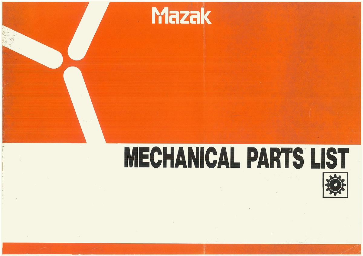 Used Manual for Used Mazak Machine QT-Primos 50 SG/100 SG – Mechanical Parts List