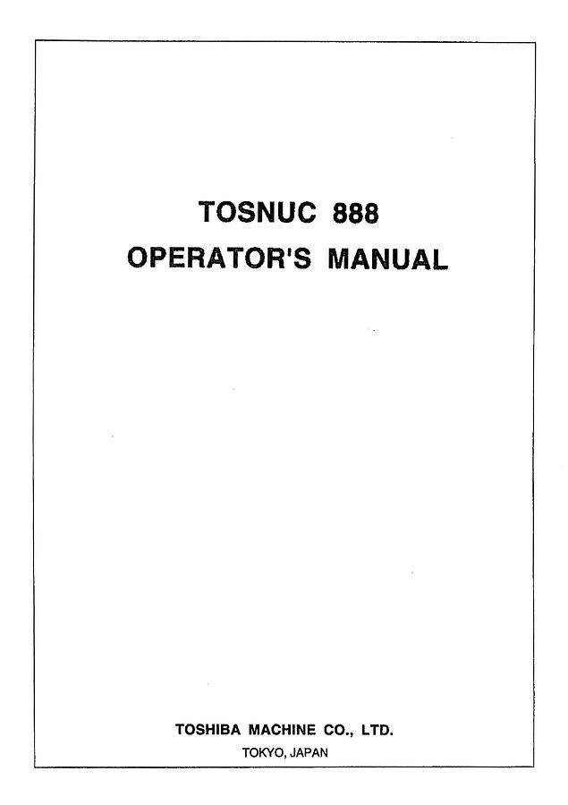 Used Manual for Used Toshiba Machine Tosnuc 888 – Operator's Manual