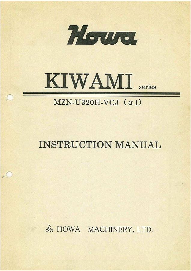 Used Manual for Used Howa Kiwami Series MZN-U320H-VCJ (α1) – Instruction Manual