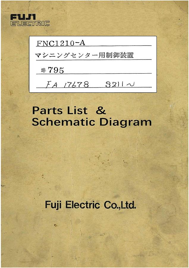 Used Manual for Used Fuji Electric FNC1210-A – Parts List & Schematic Diagram