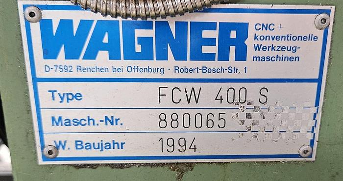 Gebraucht Universalfräsmaschine Wagner FCW 400 S