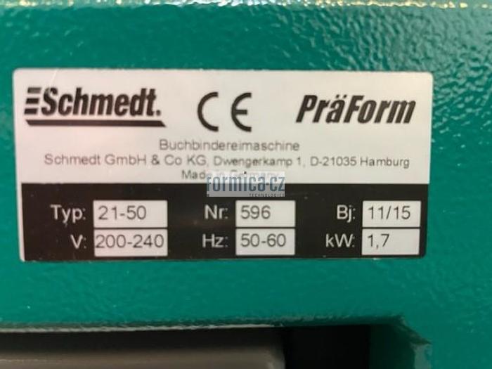 Used Schmedt PräForm NEO