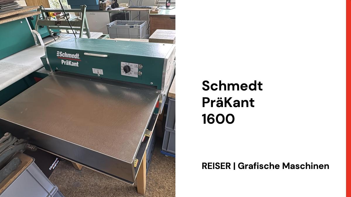 Gebraucht Schmedt PräKant 1600