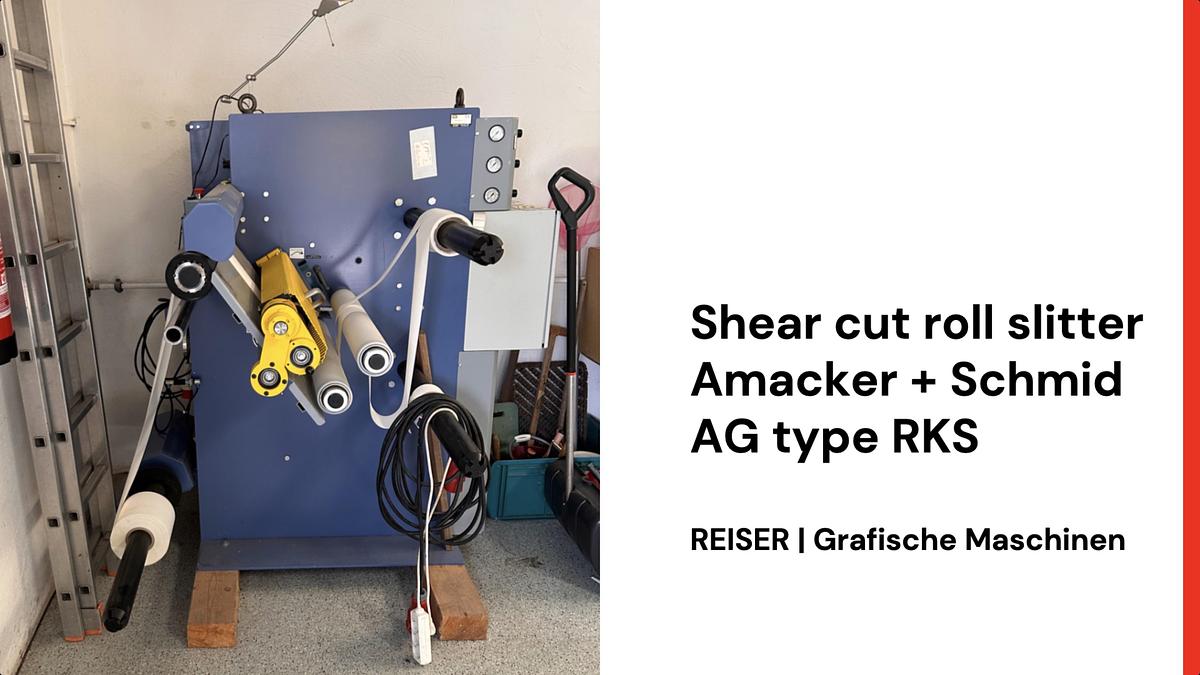 Gebraucht Rollenschneider Amacker + Schmid AG Modell RKS
