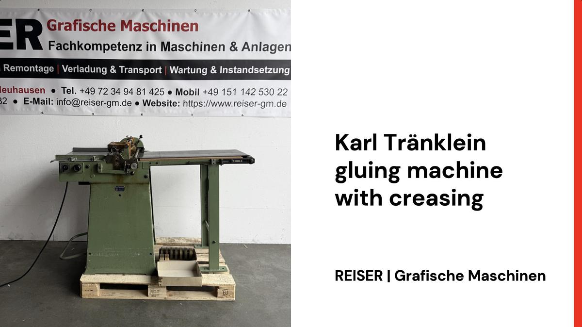 Gebraucht Karl Tränklein Anleimmaschine mit Rilleinrichtung