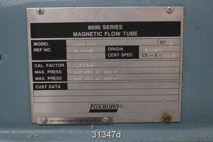 Used Foxboro 800 6-BTR 6" Magnetic Flowtube #31347
