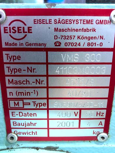 Gebraucht 2001 KALTKREISSÄGE EISELE VMS 300