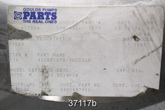 Unused Goulds 3175 M 8x10x18, 8x14x18 Suction Side Plate, 104-441 #37117