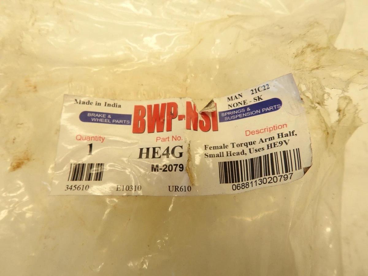 NEW BWP-NSI-HE4G M-2079 Female Torque Arm Half Small Head Uses HE9V