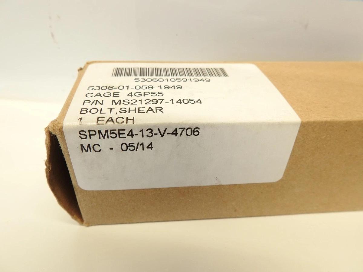 New  Aerospace Aircraft Bolt 5306-01-059-1949 MS21297-14054  SPM5E4-13-V-4706 53