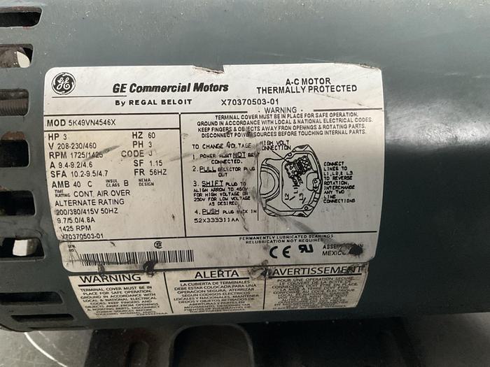 Used MOTOR GE; HP 3; PH 3 ; V 208-230/460; RPM1725/1425; 5K49VN4546X !