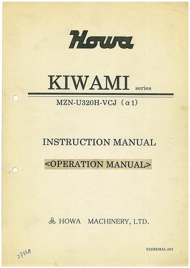 Used Manual for Used Howa Kiwami Series MZN-U320H-VCJ (α1) – Operation Manual